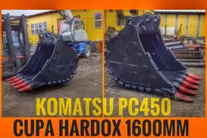 Cupa hardox 1600mm pentru komatsu pc450